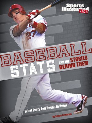 cover image of Baseball Stats and the Stories Behind Them